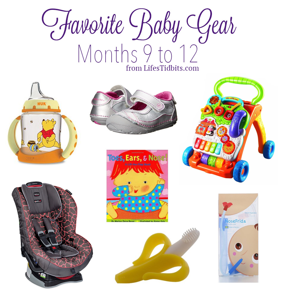 Favorite Baby Gear Months 9 to 12 | Life's Tidbits