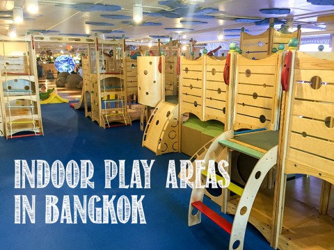 Indoor Play Areas for toddlers and children in Bangkok, Thailand. | Life's Tidbits